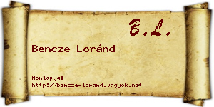 Bencze Loránd névjegykártya